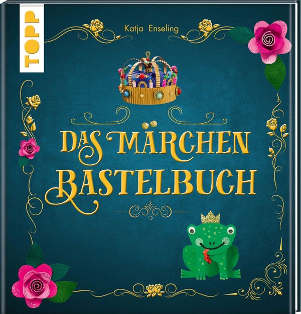 Das MärchenBastelbuch Katja Enseling (Buch) lesen.de