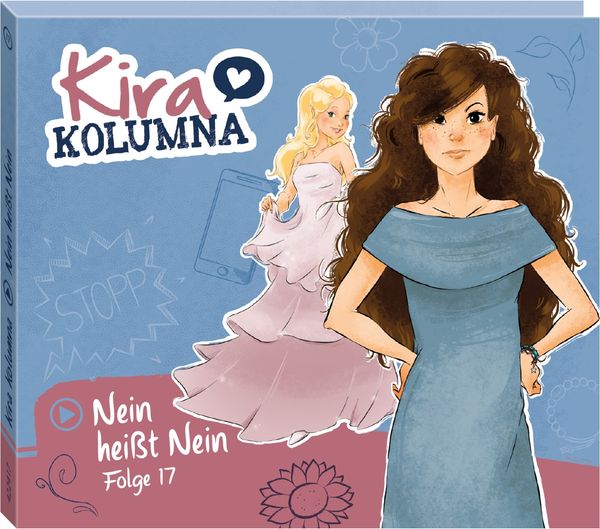 Kira Kolumna (17) Nein heisst Nein (CD)