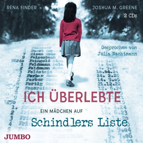 Ich überlebte (Ein Mädchen auf Schindlers Liste) (2 CDs)