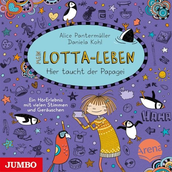Alice Pantermüller: Mein Lotta-Leben (19) Hier taucht der Pap... (CD)
