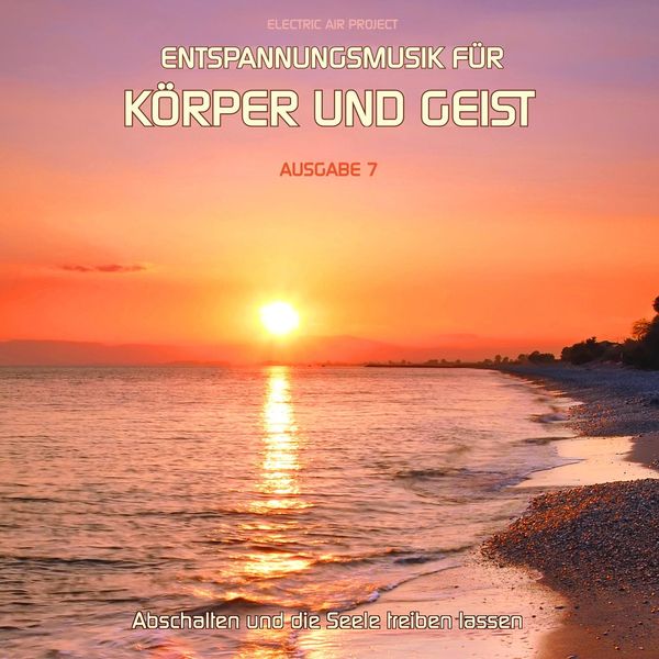Thomas Vietze: Entspannungsmusik für Körper und Geist 07 (CD)