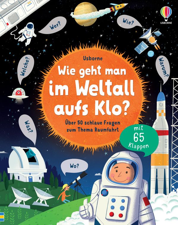 Wie geht man im Weltall aufs Klo? - Katie Daynes (Buch)