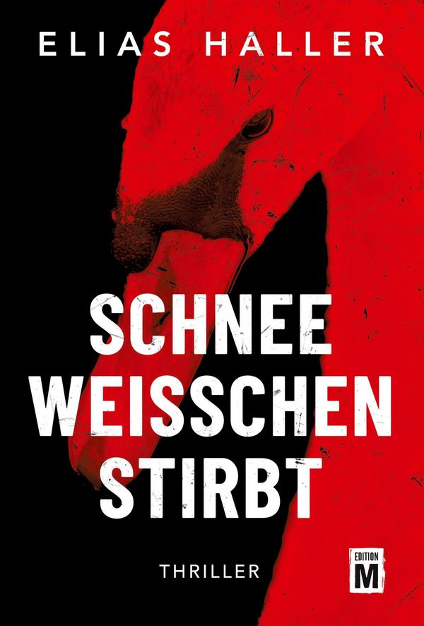Schneeweißchen stirbt - Elias Haller (Buch)