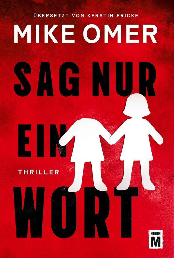 Sag nur ein Wort - Mike Omer (Buch)
