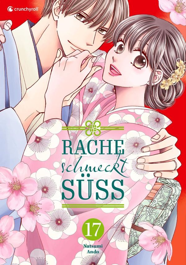 Rache schmeckt süß - Band 17 - Natsumi Ando (Buch)