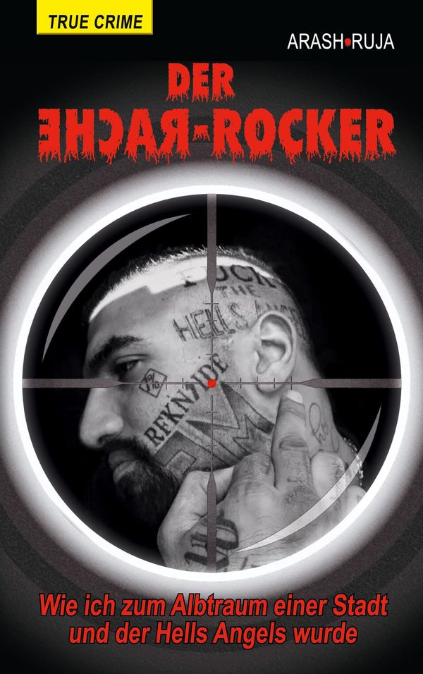 Der Rache-Rocker - Arash Ruja (Buch)