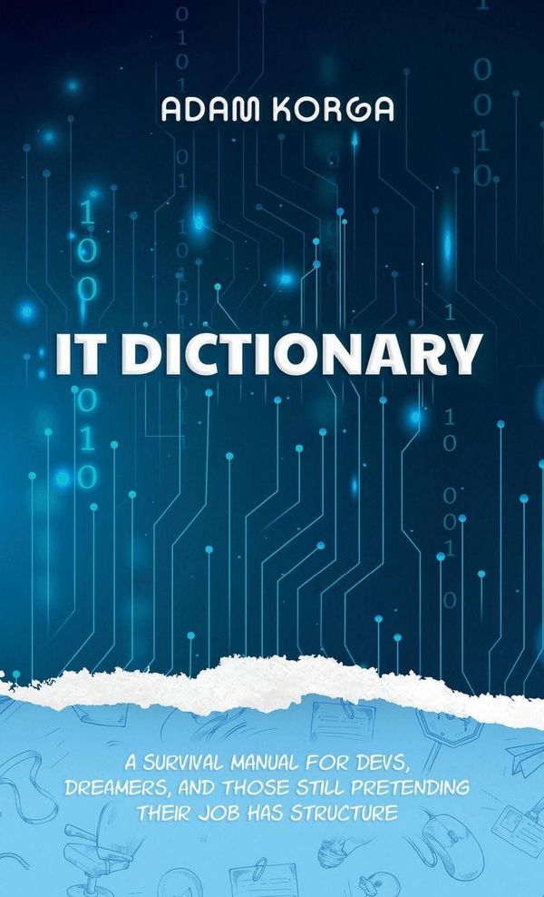IT Dictionary - Adam Korga (Buch)