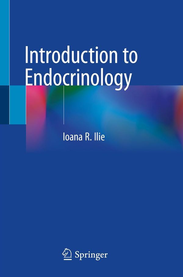 Introduction to Endocrinology - Ioana R. Ilie (Buch)