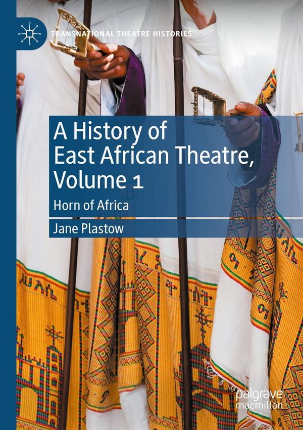 A History of East African Theatre, Volume 1 - Jane Plastow (Buch)