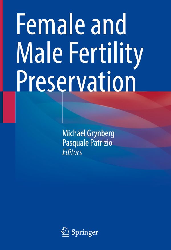 Female and Male Fertility Preservation (Buch)