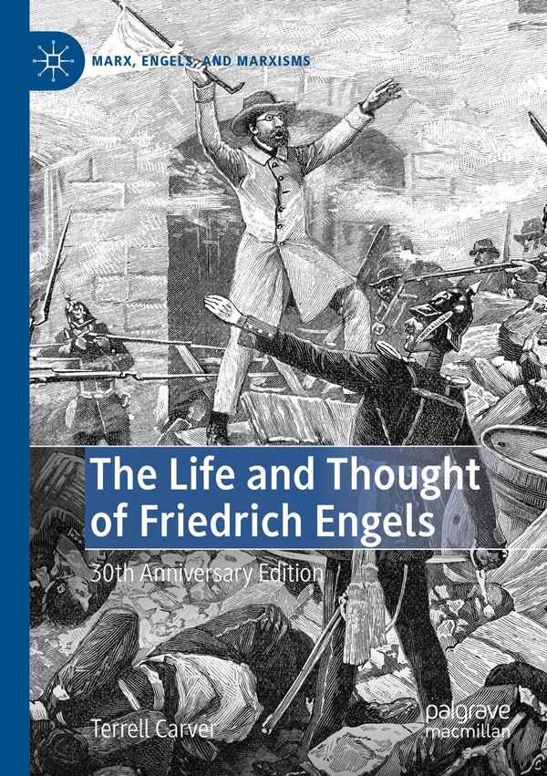 The Life and Thought of Friedrich Engels - Terrell Carver (Buch)