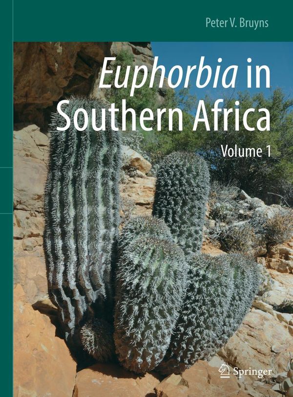 Euphorbia in Southern Africa - Peter V. Bruyns (Buch)