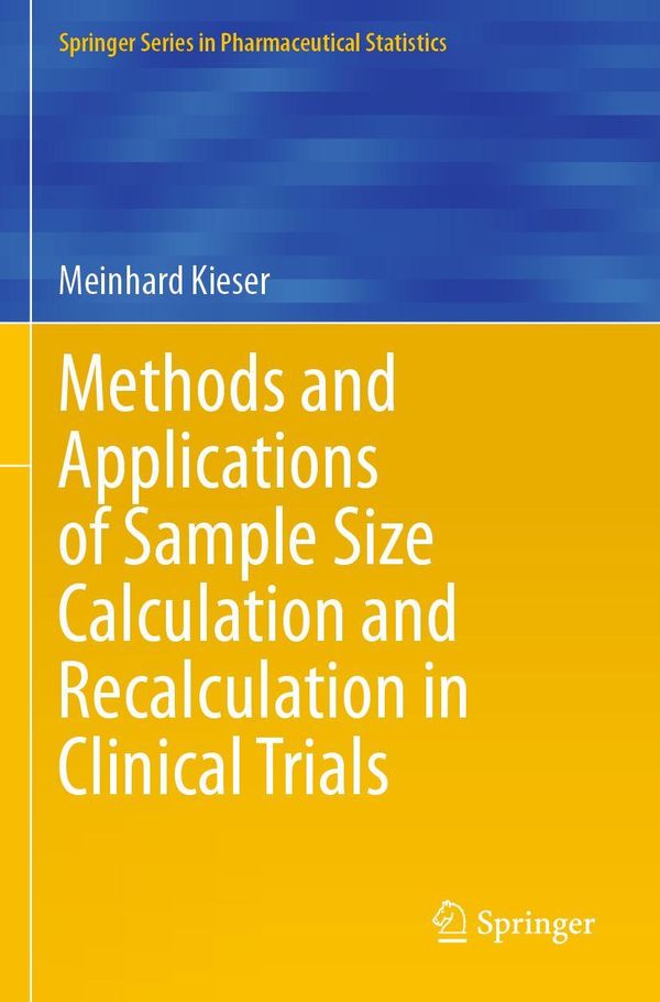 Methods and Applications of Sample Size Calculation and Recalculati...