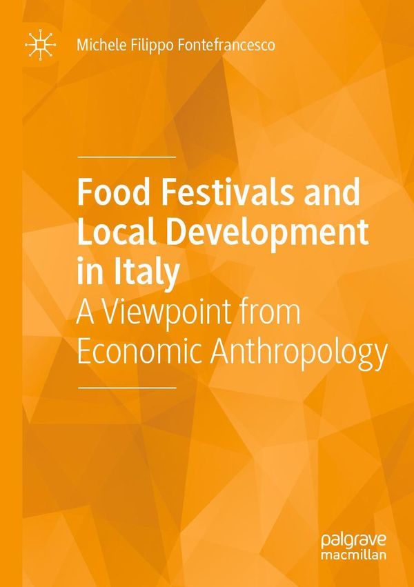 Food Festivals and Local Development in Italy (Buch)