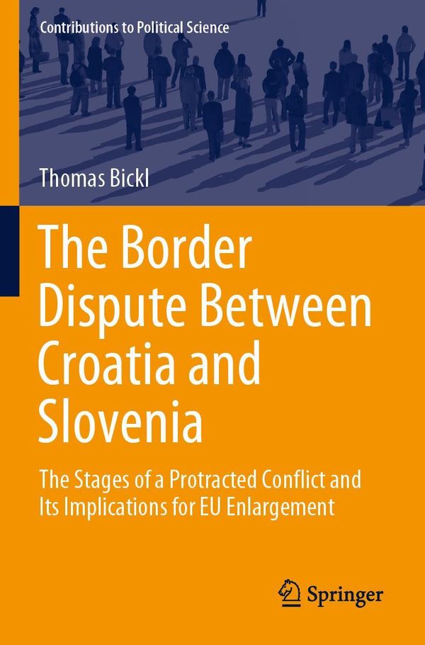 The Border Dispute Between Croatia and Slovenia - Thomas Bickl (Buch)