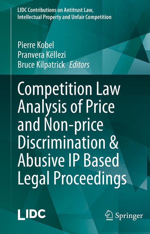 Competition Law Analysis of Price and Non-price Discrimination & Ab...