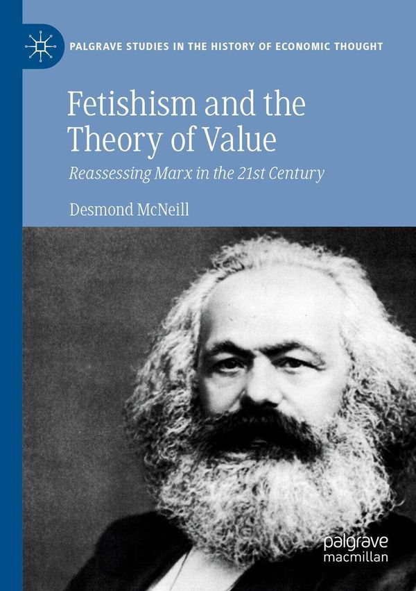 Fetishism and the Theory of Value - Desmond Mcneill (Buch)