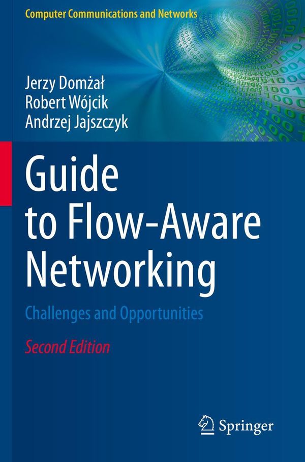 Guide to Flow-Aware Networking - Jerzy Domzal (Buch)