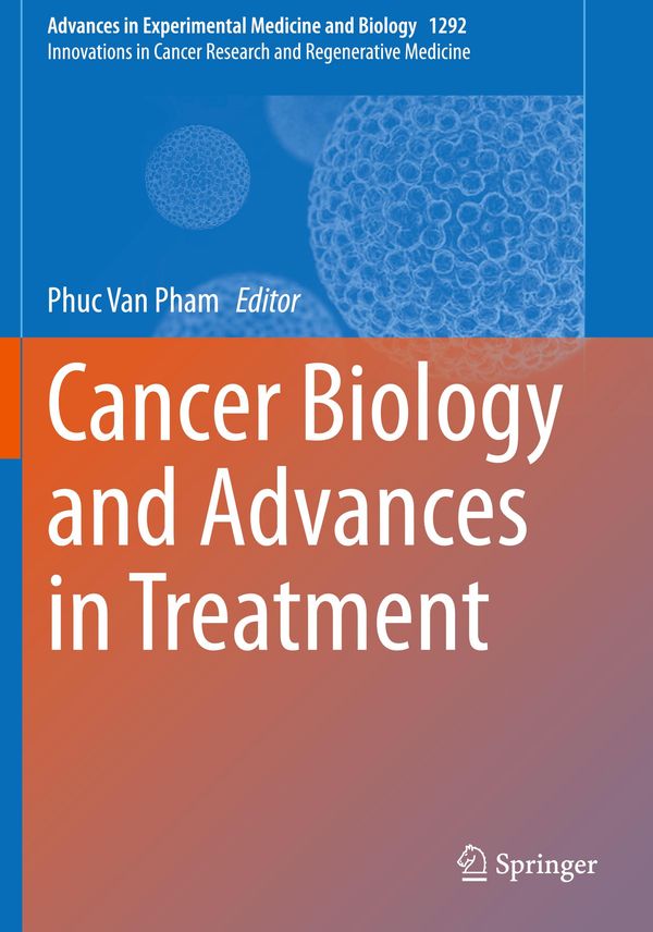 Cancer Biology and Advances in Treatment (Buch)