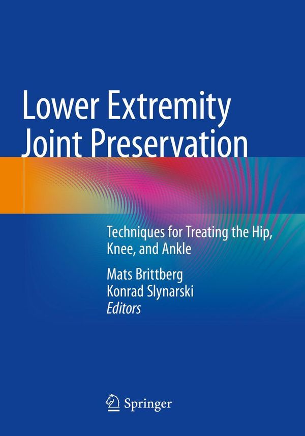 Lower Extremity Joint Preservation (Buch)