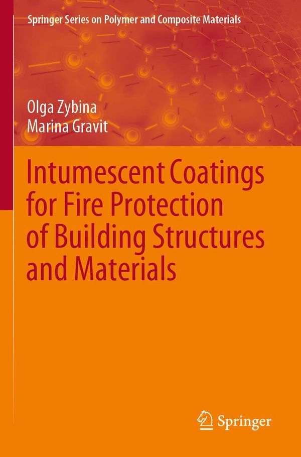 Intumescent Coatings for Fire Protection of Building Structures and...