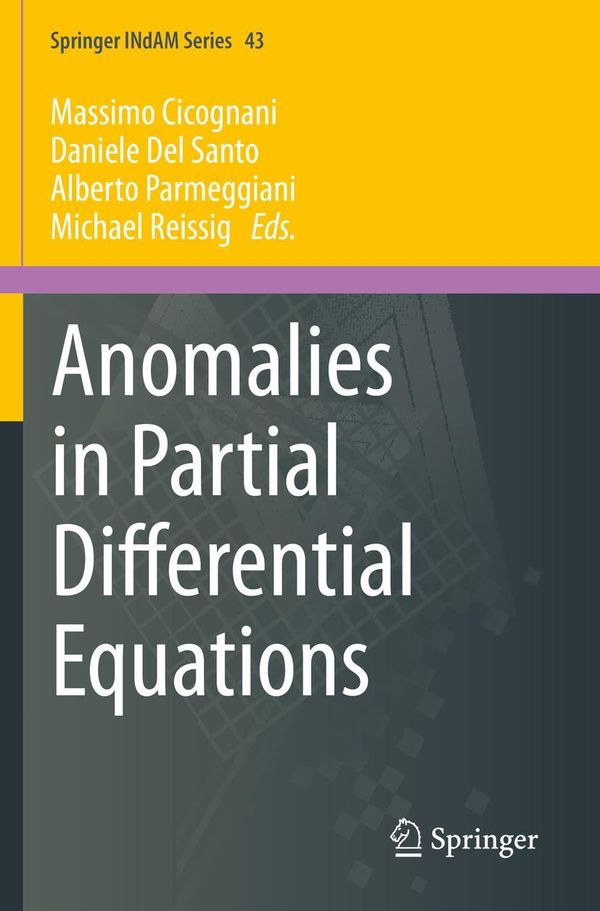 Anomalies in Partial Differential Equations (Buch)