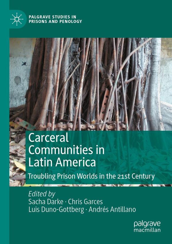 Carceral Communities in Latin America (Buch)