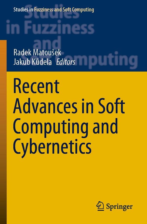 Recent Advances in Soft Computing and Cybernetics (Buch)