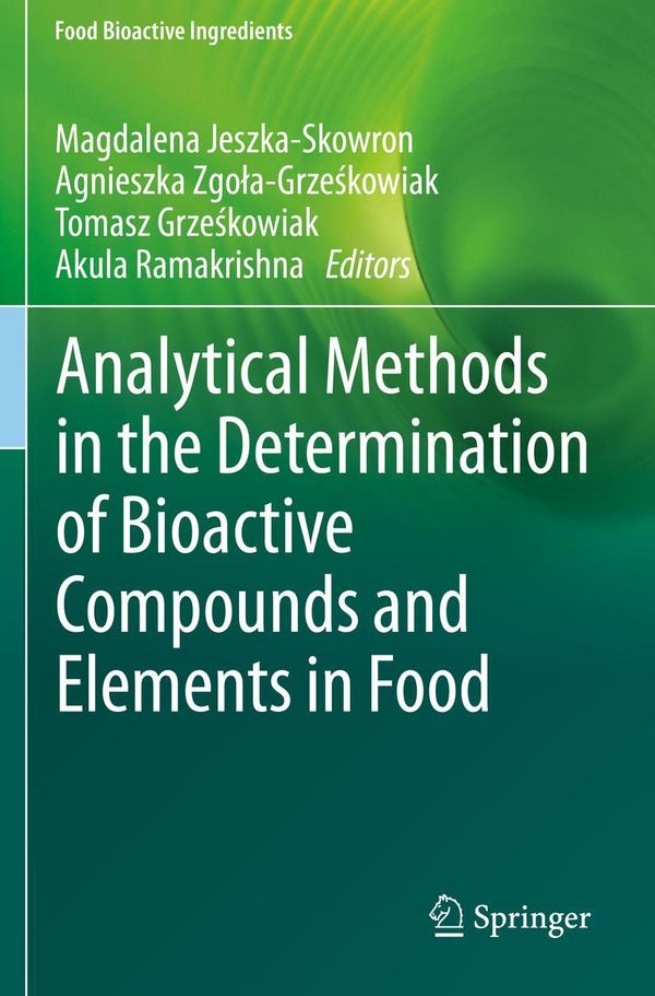 Analytical Methods in the Determination of Bioactive Compounds and ...