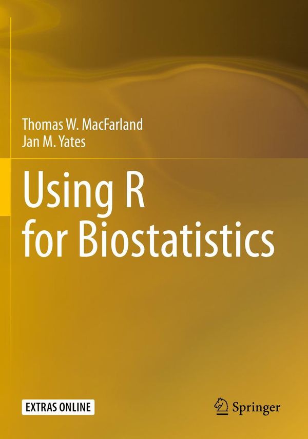 Using R for Biostatistics - Jan M. Yates (Buch)