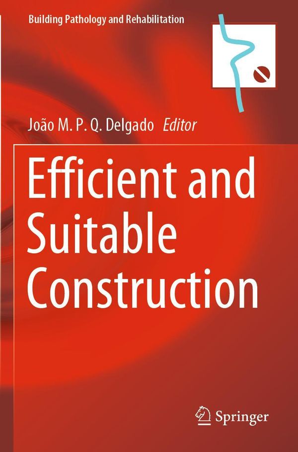 Efficient and Suitable Construction (Buch)
