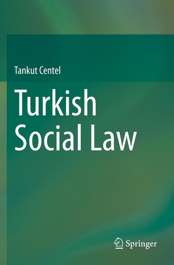 Turkish Social Law - Tankut Centel (Buch)