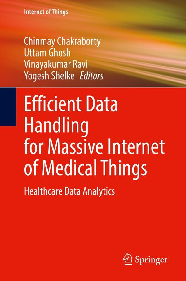 Efficient Data Handling for Massive Internet of Medical Things (Buch)