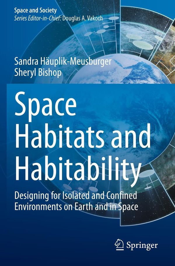 Space Habitats and Habitability - Sandra Häuplik-Meusburger (Buch)