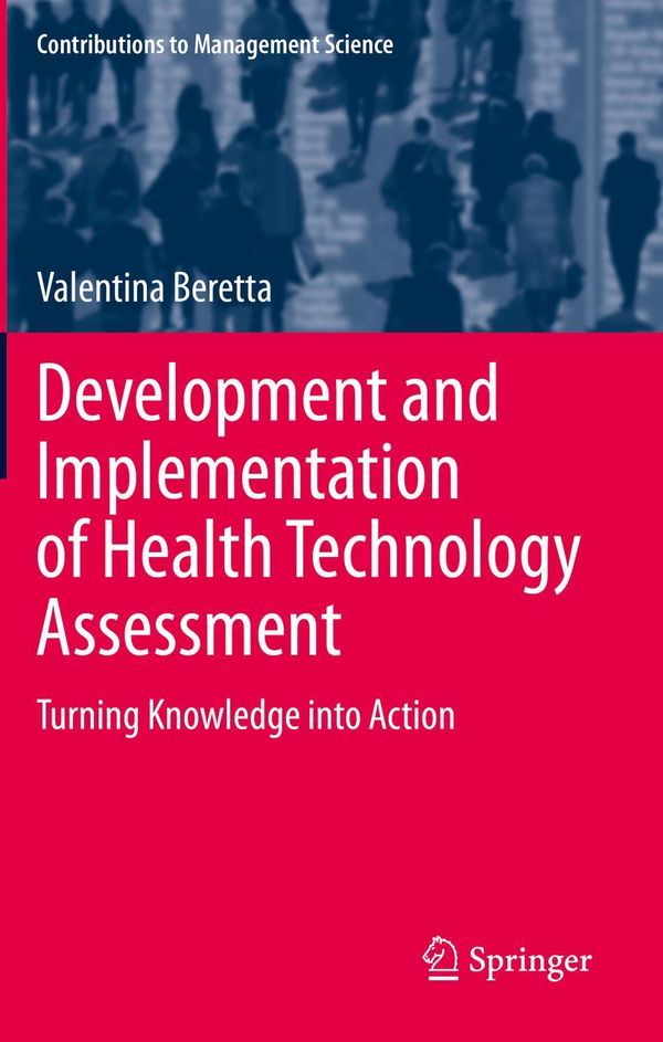 Development and Implementation of Health Technology Assessment (Buch)