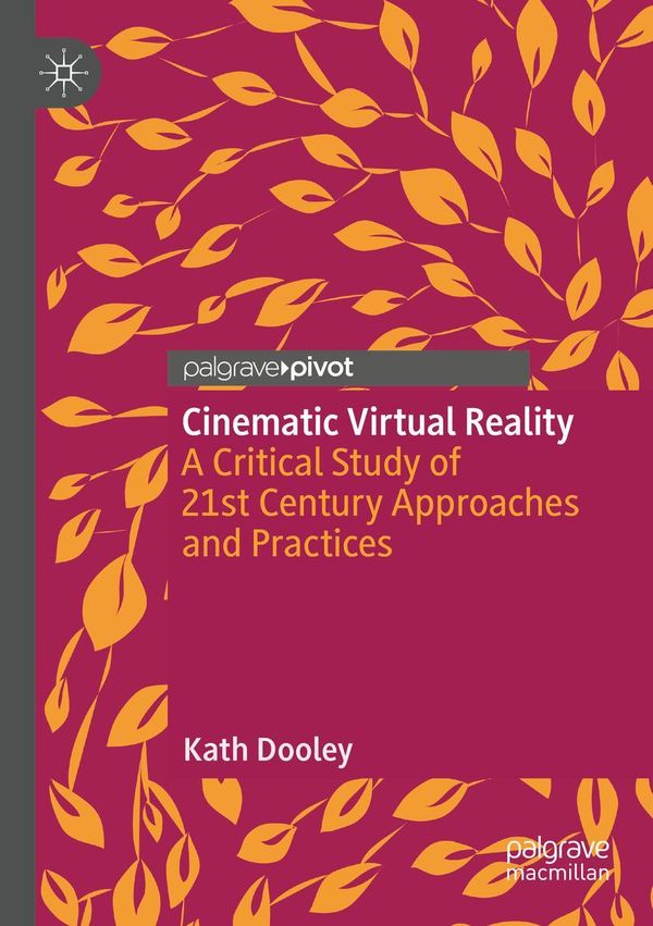 Cinematic Virtual Reality - Kath Dooley (Buch)