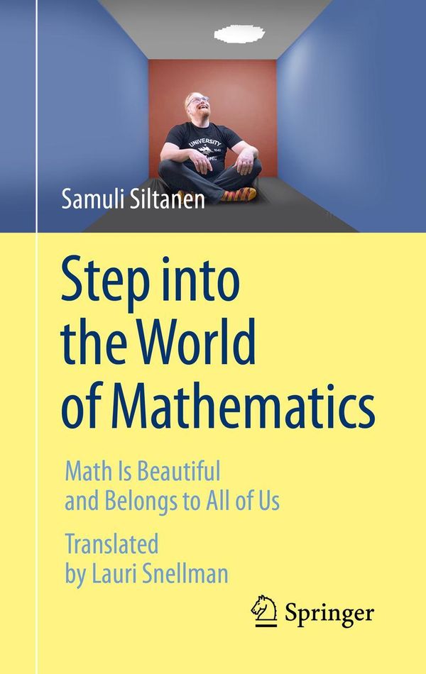 Step into the World of Mathematics - Samuli Siltanen (Buch)