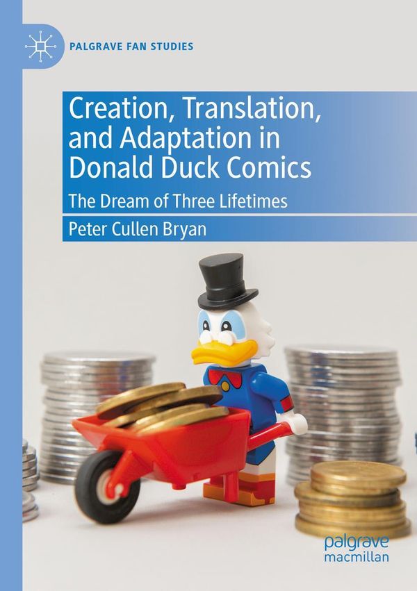 Creation, Translation, and Adaptation in Donald Duck Comics (Buch)