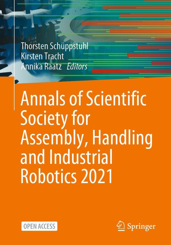 Annals of Scientific Society for Assembly, Handling and Industrial ...