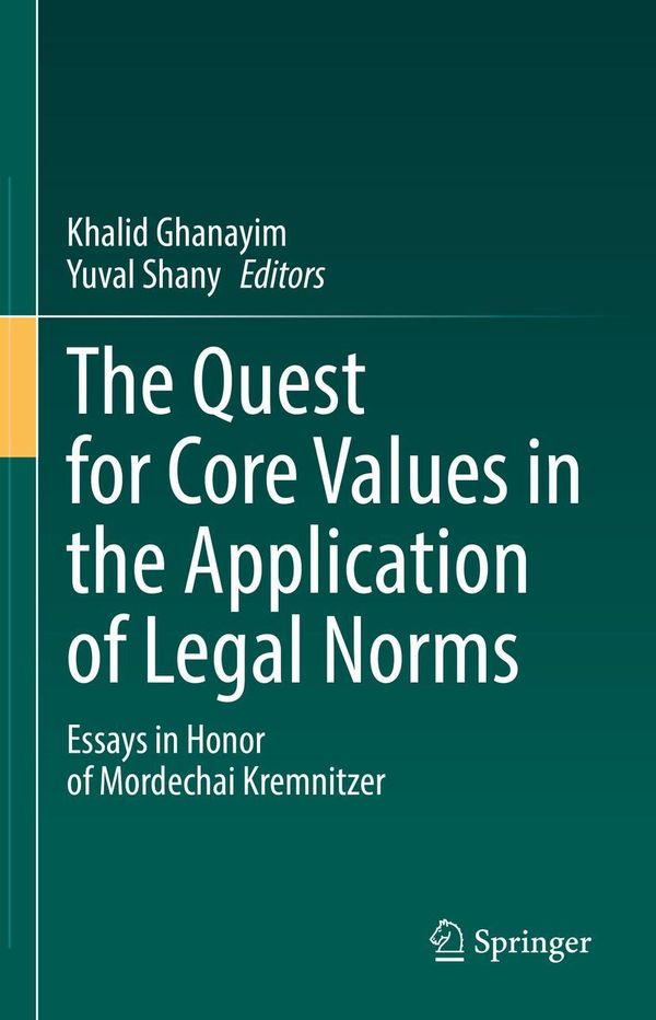 The Quest for Core Values in the Application of Legal Norms (Buch)