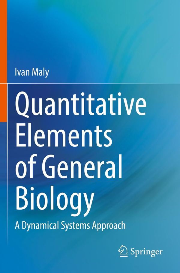 Quantitative Elements of General Biology - Ivan Maly (Buch)