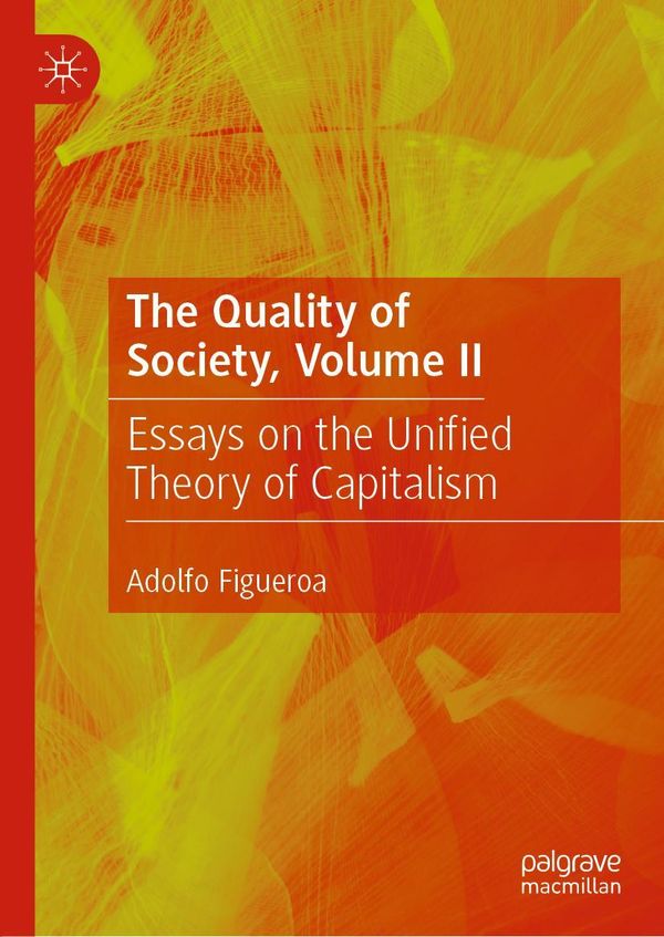 The Quality of Society, Volume II - Adolfo Figueroa (Buch)