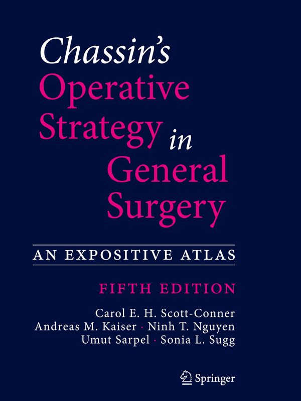 Chassins Operative Strategy in General Surgery