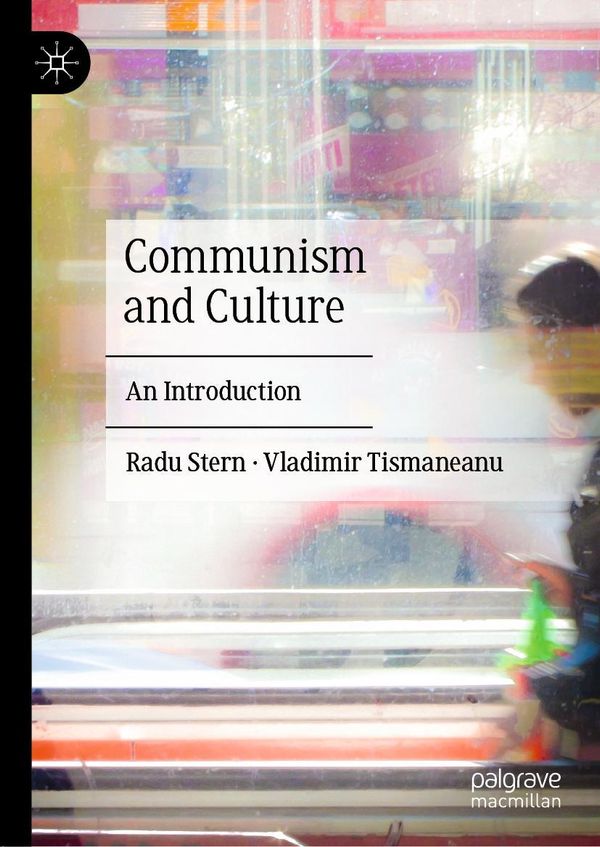 Communism and Culture - Vladimir Tismaneanu (Buch)
