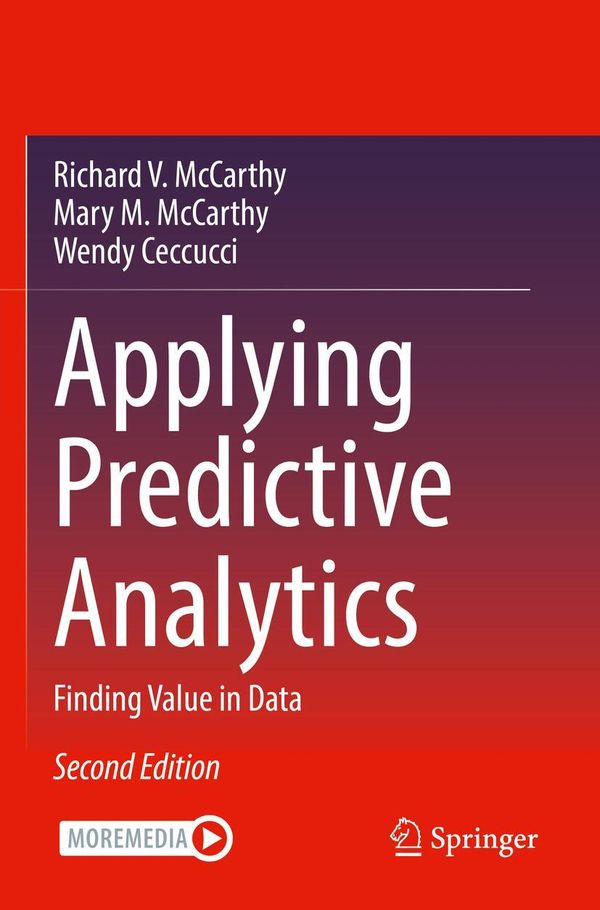 Applying Predictive Analytics - Richard V. McCarthy (Buch)