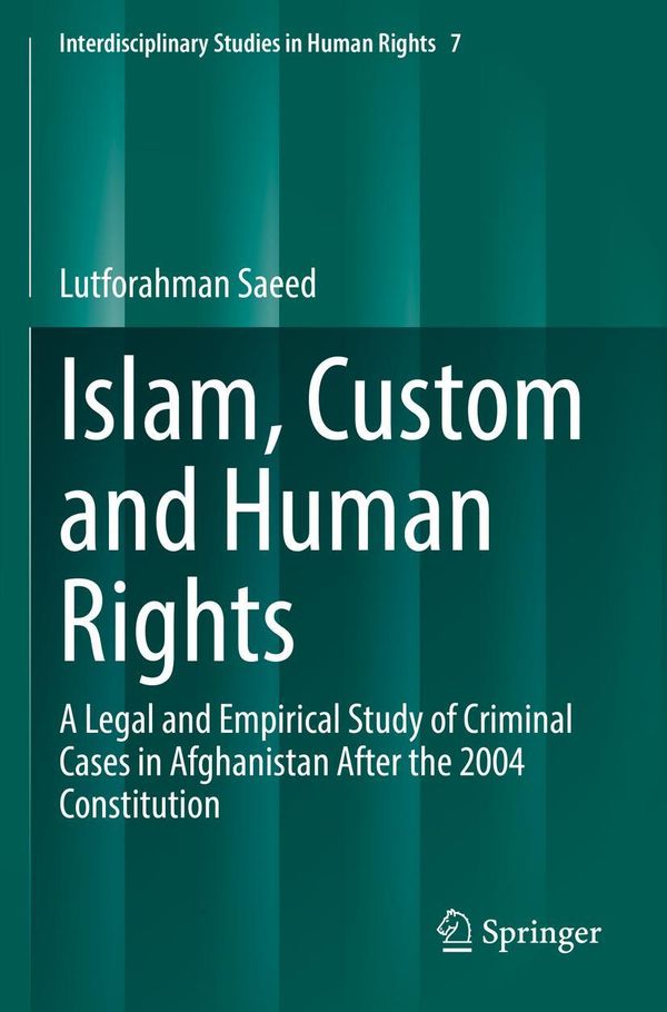 Islam, Custom and Human Rights - Lutforahman Saeed (Buch)