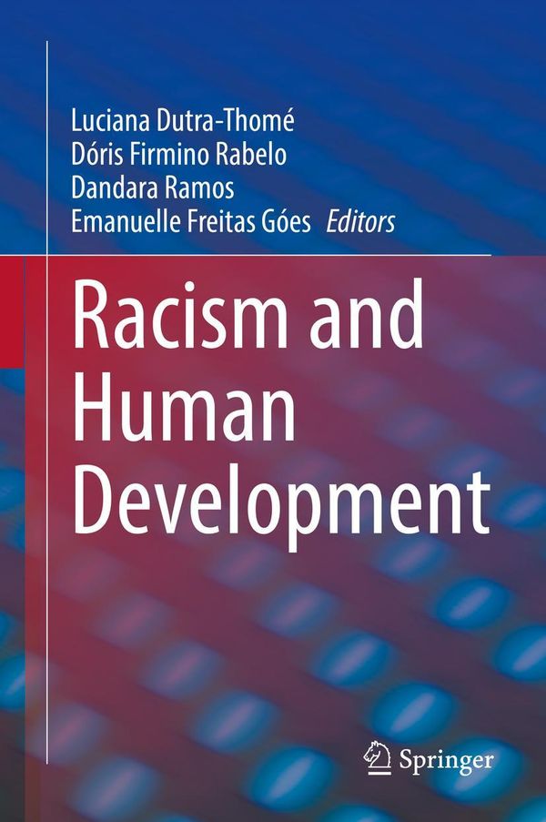 Racism and Human Development (Buch)