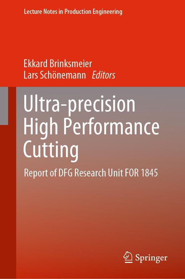 Ultra-precision High Performance Cutting (Buch)