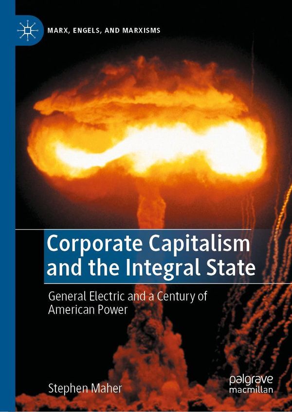 Corporate Capitalism and the Integral State - Stephen Maher (Buch)