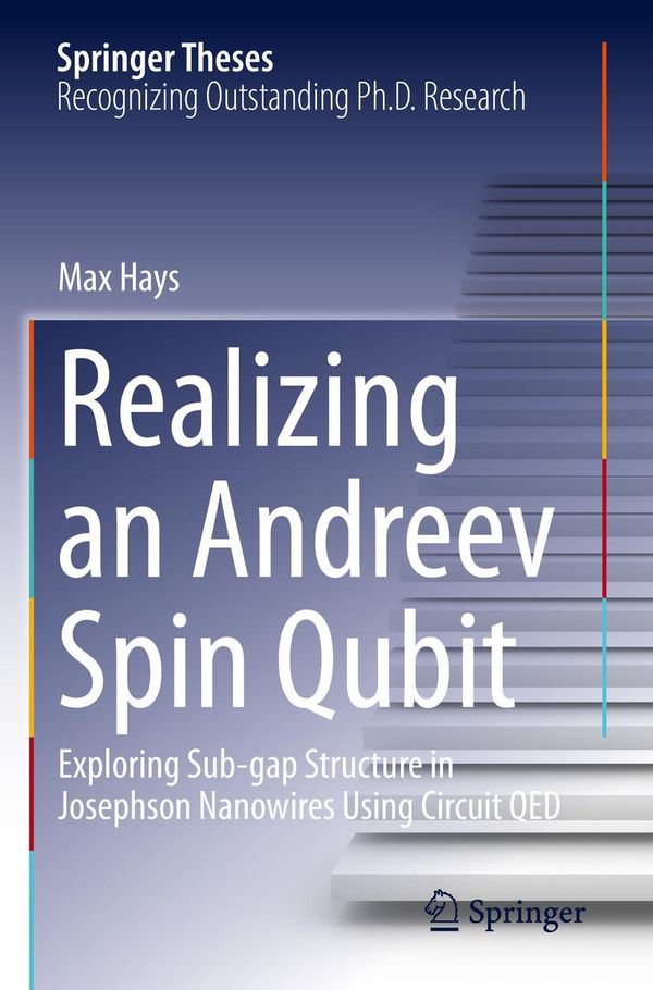 Realizing an Andreev Spin Qubit - Max Hays (Buch)
